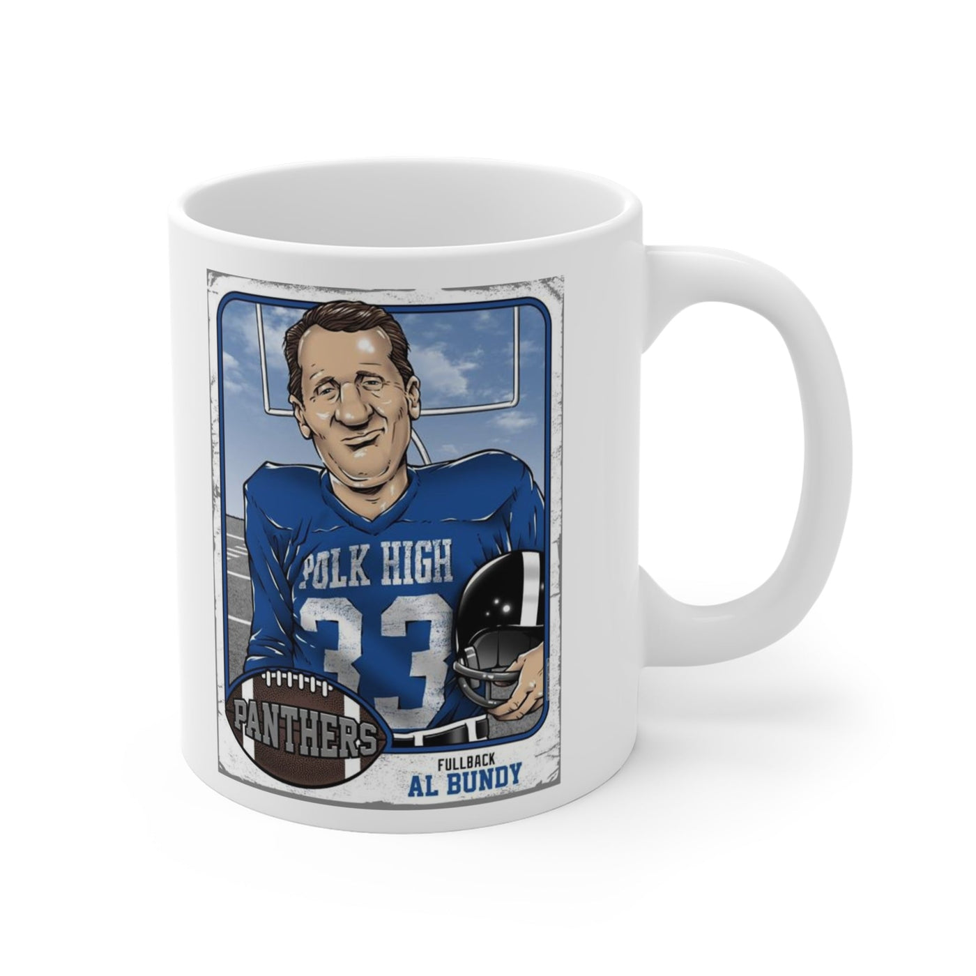 4 Touchdowns in a Single Mug – Al Bundy Classic - Al Bundy Store - Mug