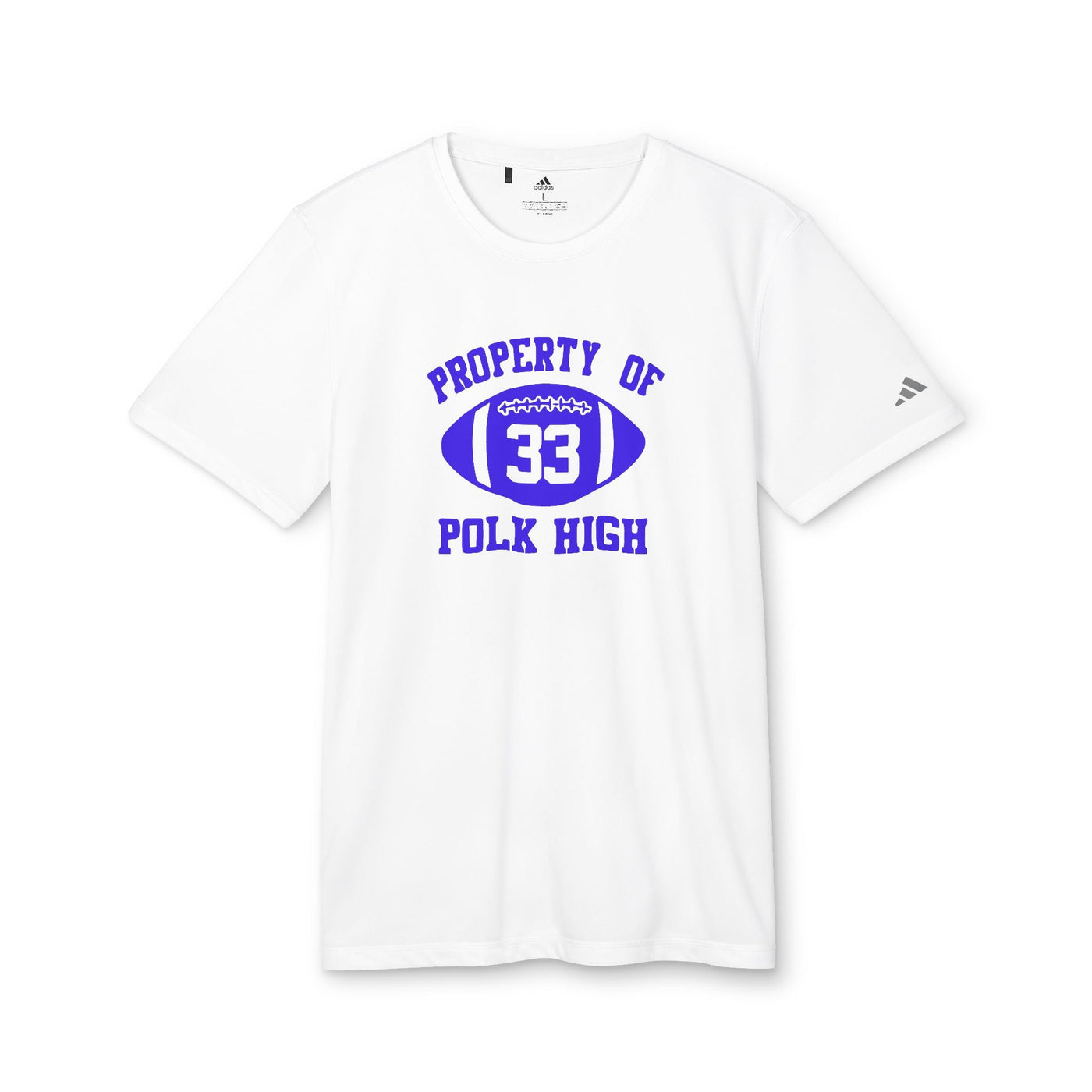 adidas® Property of Polk High Customized Unisex Sport T - shirt - Al Bundy Store - T - Shirt