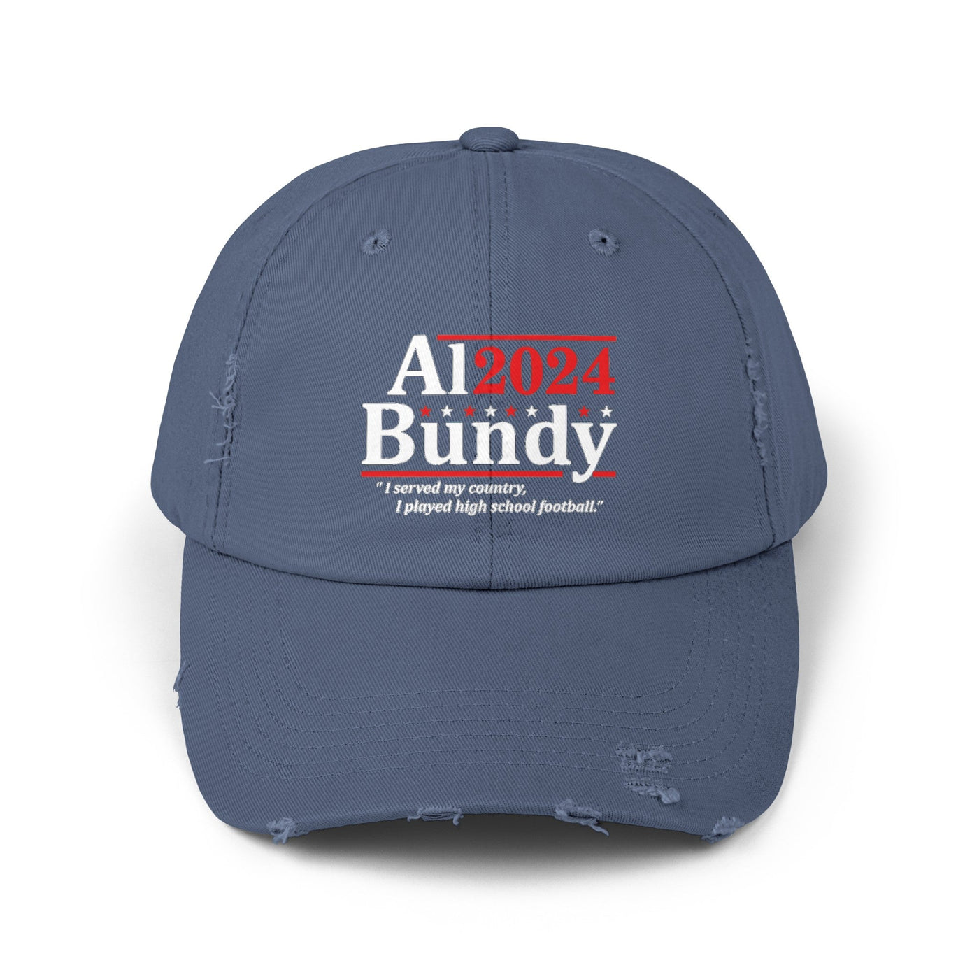 Al Bundy 2024 Distressed Cap - Al Bundy Store - Hats