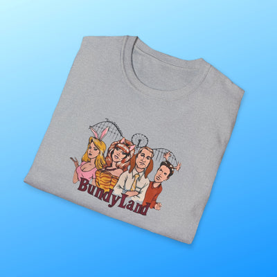 BundyLand T-Shirt - Al Bundy Store - T-Shirt