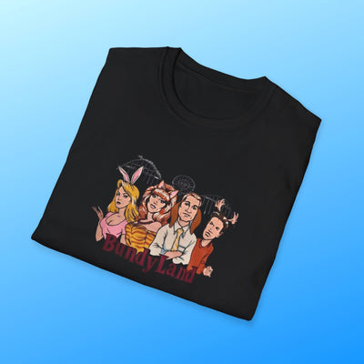 BundyLand T-Shirt - Al Bundy Store - T-Shirt