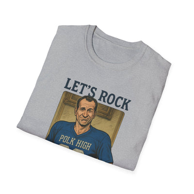 Let's Rock Polk High 33 Al Bundy T-Shirt - Relive the Glory Days! - Al Bundy Store - T-Shirt