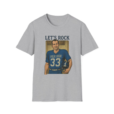Let's Rock Polk High 33 Al Bundy T-Shirt - Relive the Glory Days! - Al Bundy Store - T-Shirt