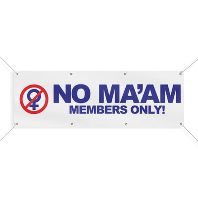 NO MA'AM banner | Married with Children - Al Bundy Store - Home Decor
