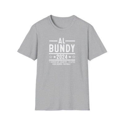 Al Bundy 2024 T-shirt – A Humorous Presidential Campaign Tribute - Al Bundy Store - T-Shirt