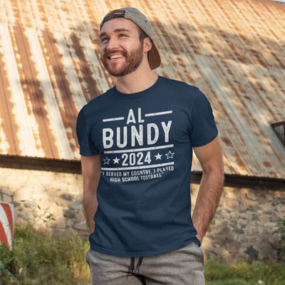 Al Bundy 2024 T-shirt – A Humorous Presidential Campaign Tribute - Al Bundy Store - T-Shirt