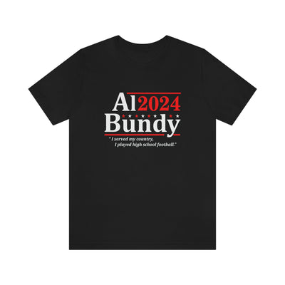 Al Bundy '24 | T-Shirt - Al Bundy Store - T-Shirt