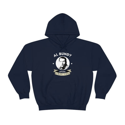 Al Bundy Apparel | Hoodie - Al Bundy Store - Hoodie