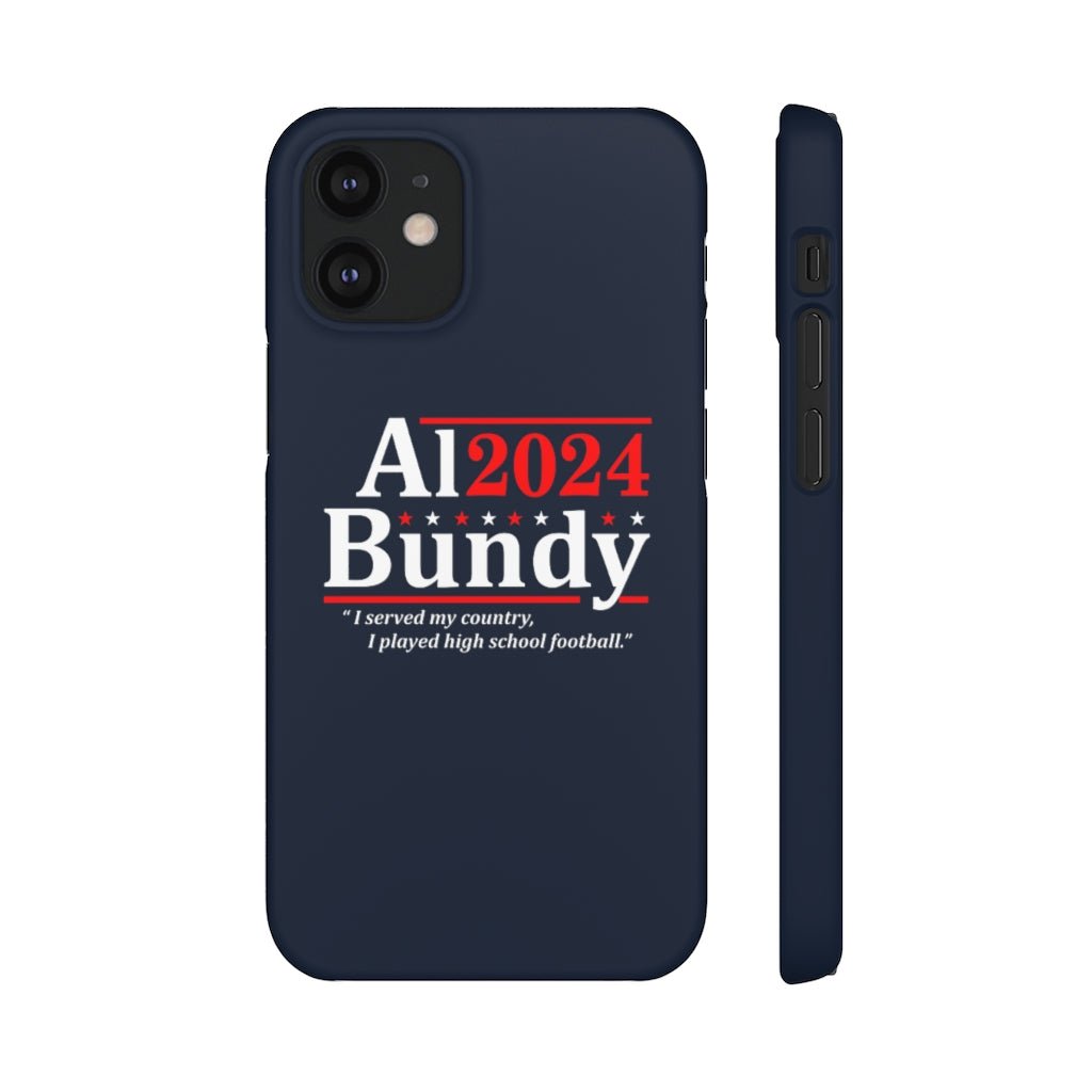 Al Bundy for President | iPhone Case - Al Bundy Store - Phone Case