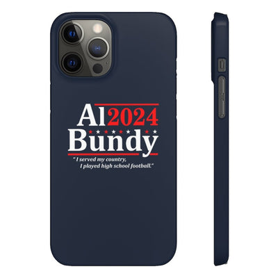 Al Bundy for President | iPhone Case - Al Bundy Store - Phone Case