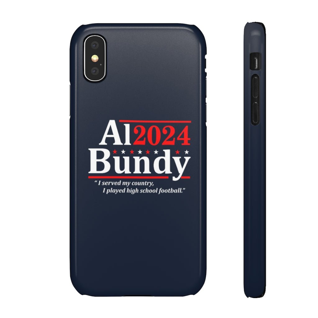 Al Bundy for President | iPhone Case - Al Bundy Store - Phone Case