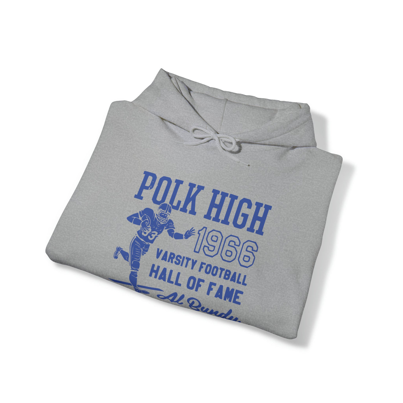 Al Bundy Hall of Fame | Hoodie - Al Bundy Store - Hoodie