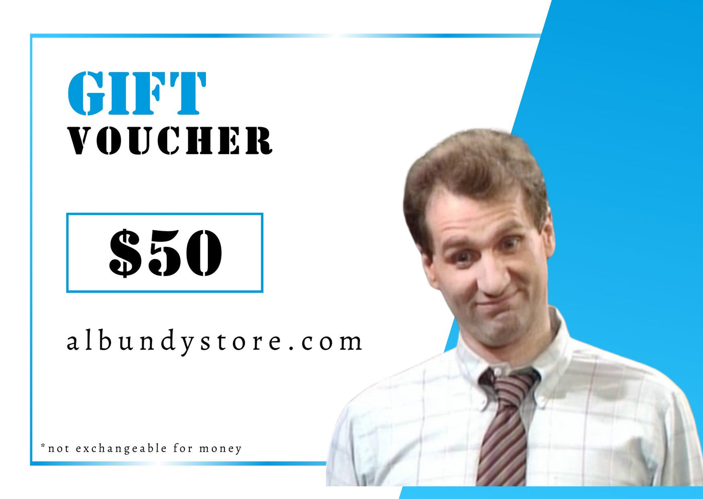 Al Bundy Store Gift Card - Al Bundy Store -