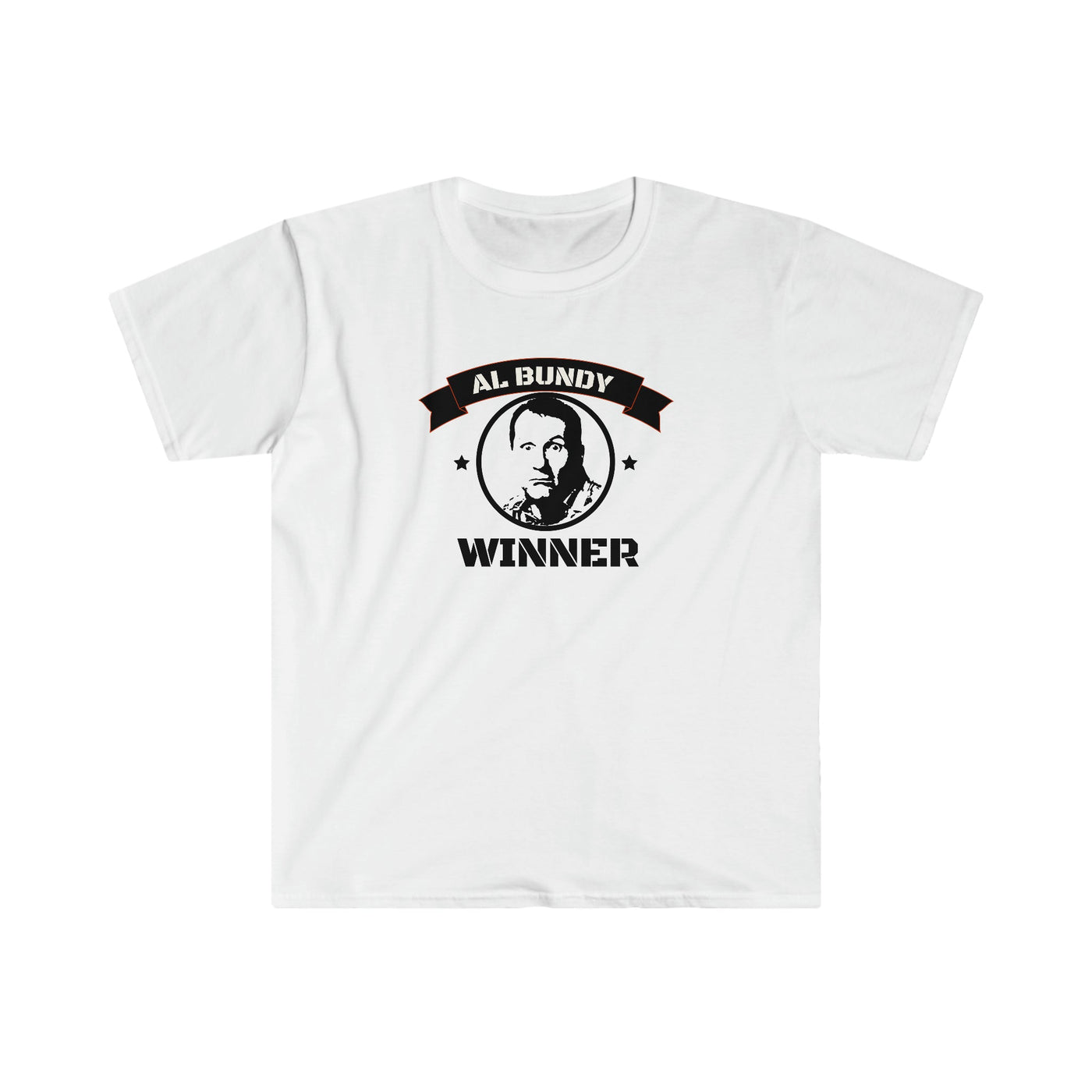 Al Bundy Winner | T-Shirt - Al Bundy Store - T-Shirt