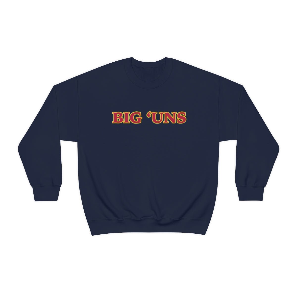 Big 'Uns | Crewneck Sweatshirt - Al Bundy Store - Sweatshirt