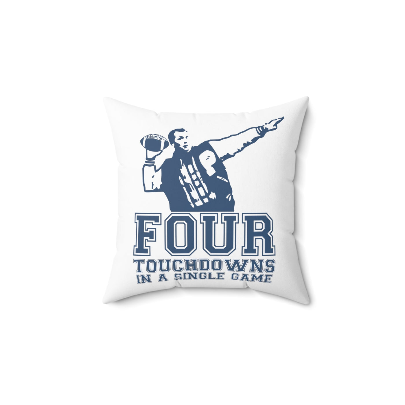 Four Touchdowns In A Single Game | Spun Polyester Square Pillow - Al Bundy Store - Home Decor