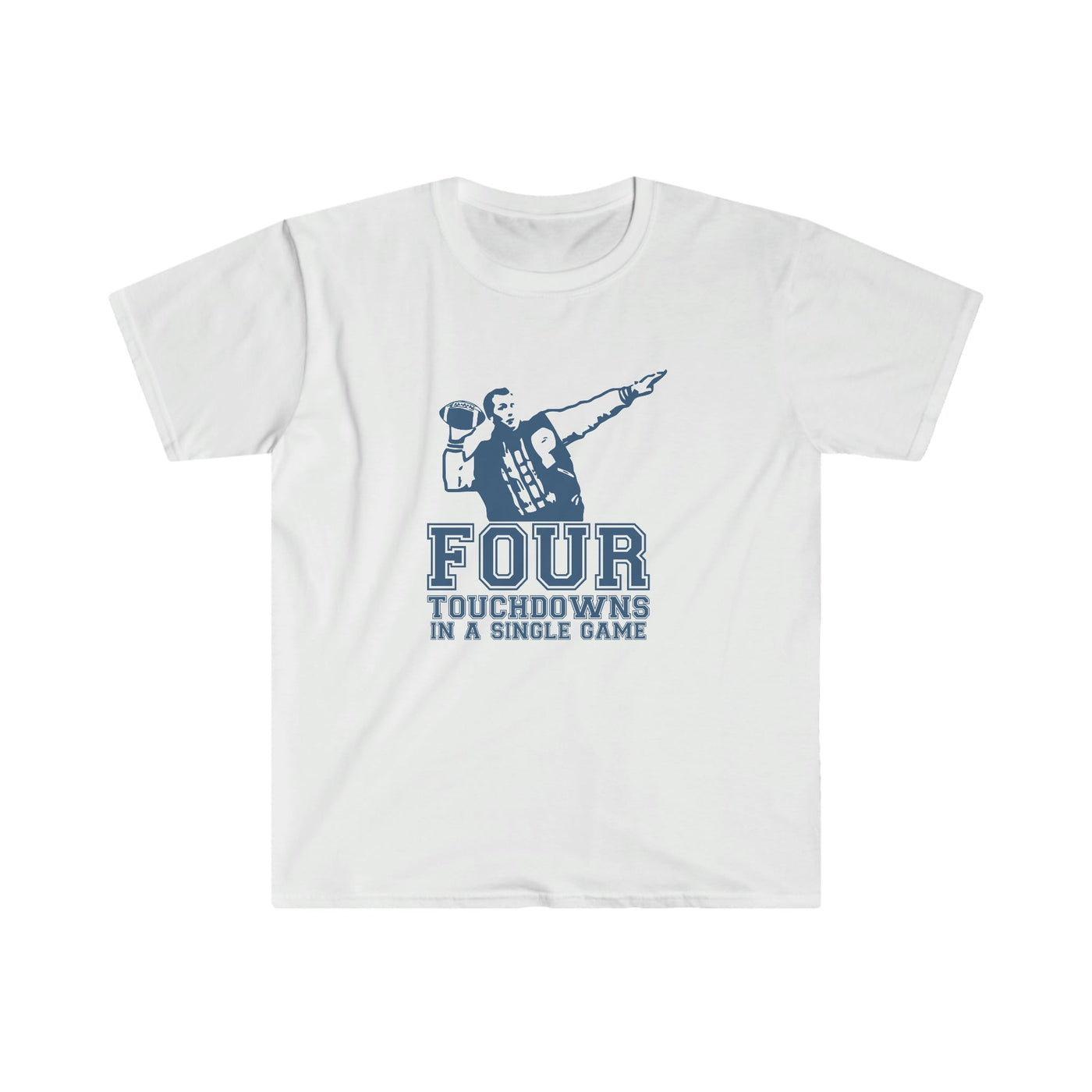 Four Touchdowns In A Single Game | T-Shirt - Al Bundy Store - T-Shirt