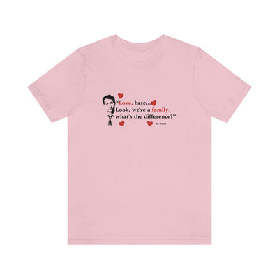 Love - Hate | Unisex T-Shirt - Al Bundy Store - T-Shirt