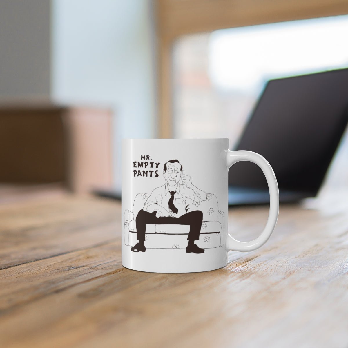 Mr. Empty Pants | Mug 11oz - Al Bundy Store - Mug