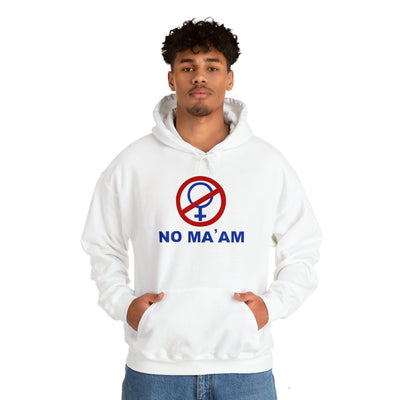 No Ma'am Hoodie – The Ultimate Al Bundy Fan Gear - Al Bundy Store - Hoodie