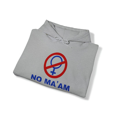 No Ma'am Hoodie – The Ultimate Al Bundy Fan Gear - Al Bundy Store - Hoodie