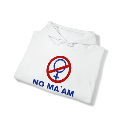 No Ma'am Hoodie – The Ultimate Al Bundy Fan Gear - Al Bundy Store - Hoodie