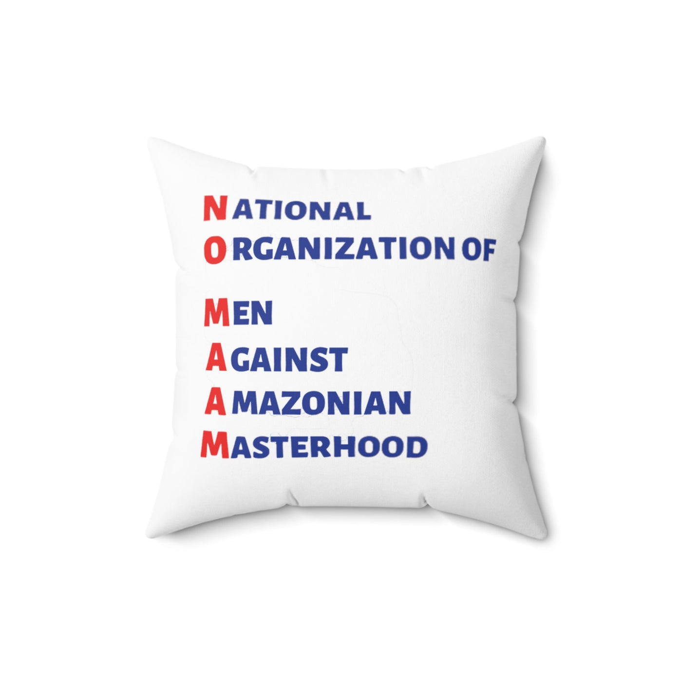 No Ma'am | Spun Polyester Square Pillow - Al Bundy Store - Home Decor