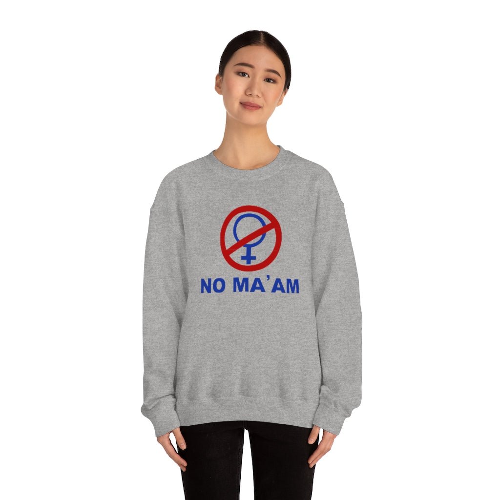 No Ma'am | Unisex Heavy Blend™ Crewneck Sweatshirt - Al Bundy Store - Sweatshirt