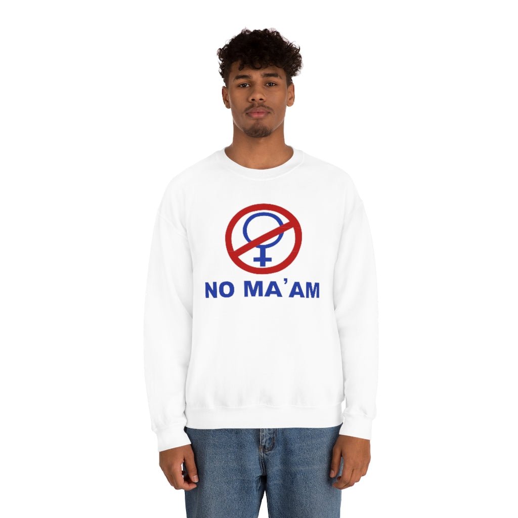 No Ma'am | Unisex Heavy Blend™ Crewneck Sweatshirt - Al Bundy Store - Sweatshirt