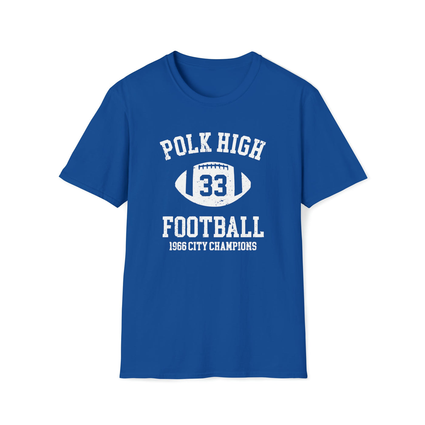 Polk High 1966 T-Shirt – Relive Al Bundy's Four-Touchdown Glory - Al Bundy Store - T-Shirt