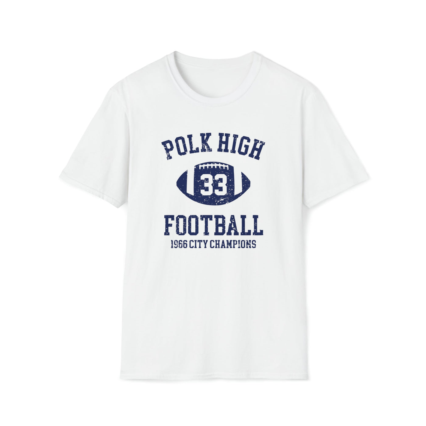 Polk High 1966 T-Shirt – Relive Al Bundy's Four-Touchdown Glory - Al Bundy Store - T-Shirt