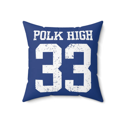 Polk High 33 | Spun Polyester Square Pillow - Al Bundy Store - Home Decor