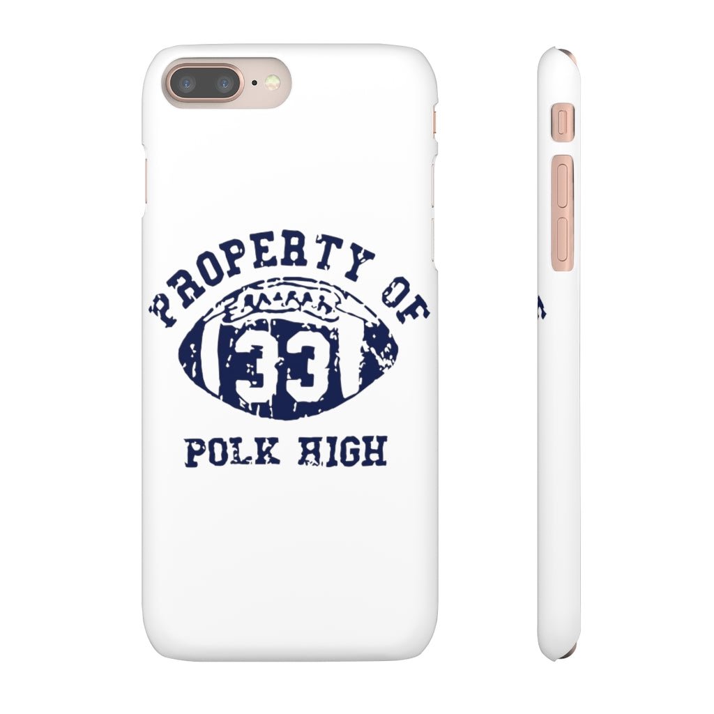 Property of Polk High | iPhone Case - Al Bundy Store - Phone Case