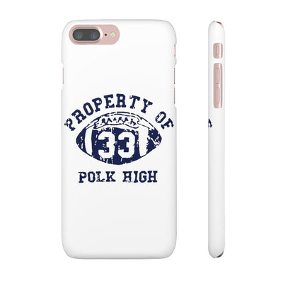 Property of Polk High | iPhone Case - Al Bundy Store - Phone Case