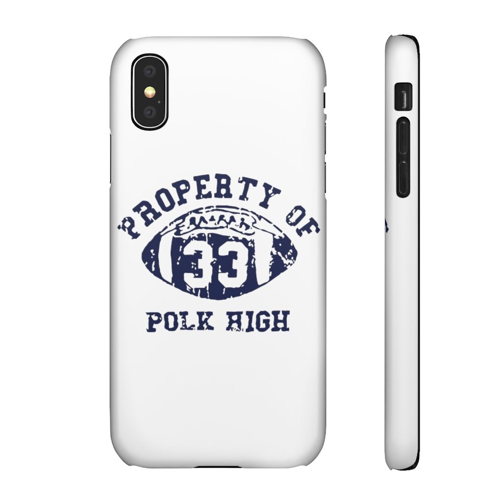 Property of Polk High | iPhone Case - Al Bundy Store - Phone Case