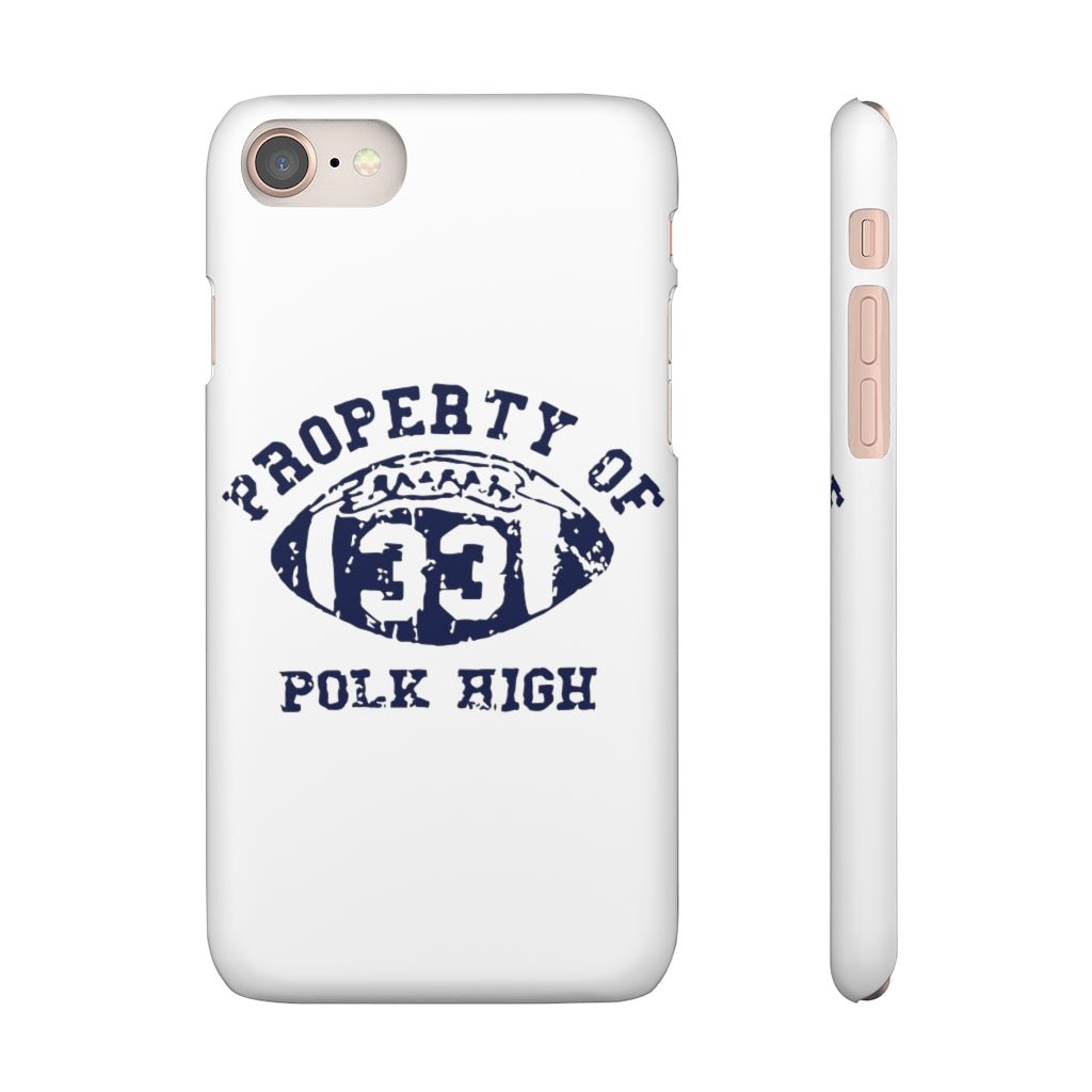 Property of Polk High | iPhone Case - Al Bundy Store - Phone Case