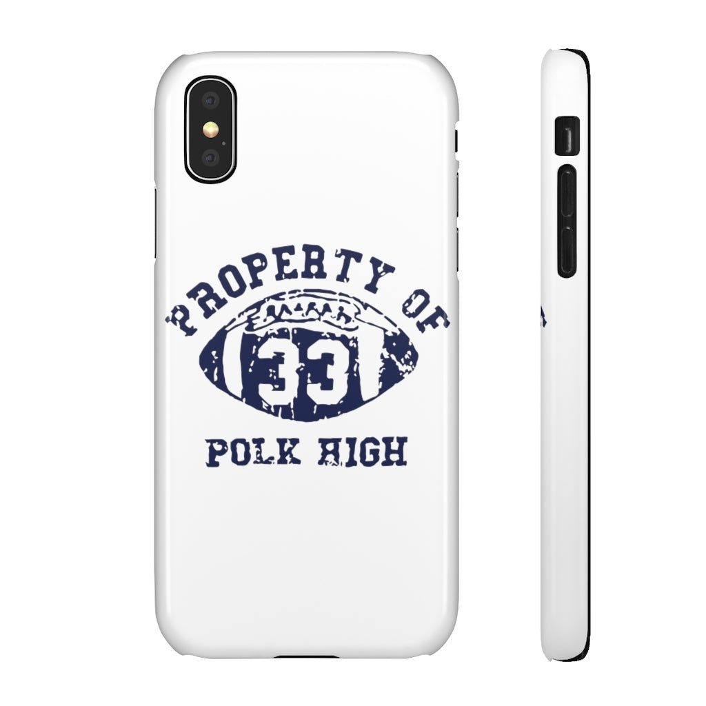 Property of Polk High | iPhone Case - Al Bundy Store - Phone Case