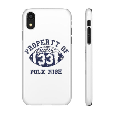 Property of Polk High | iPhone Case - Al Bundy Store - Phone Case