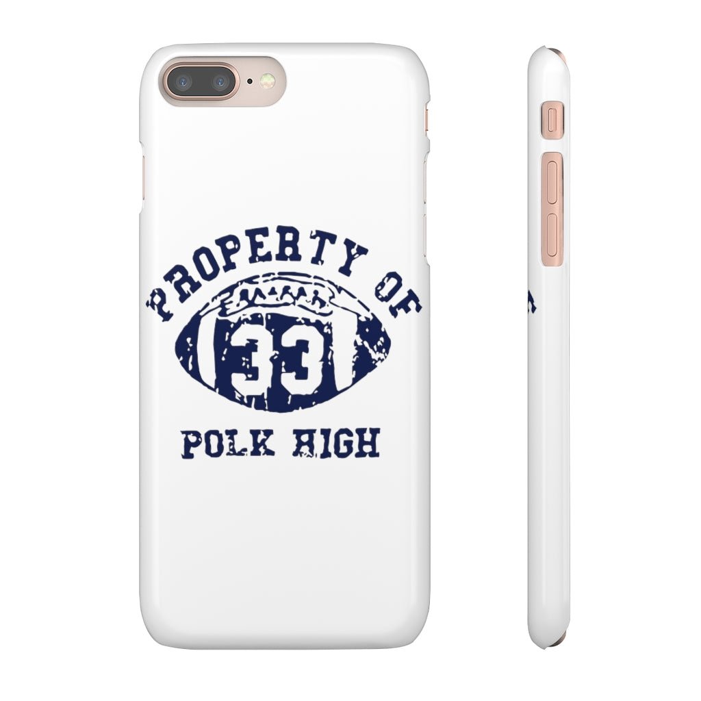 Property of Polk High | iPhone Case - Al Bundy Store - Phone Case