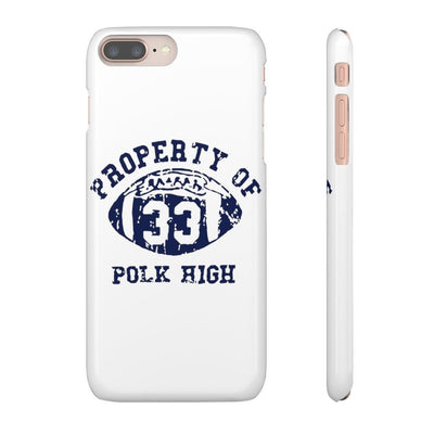 Property of Polk High | iPhone Case - Al Bundy Store - Phone Case