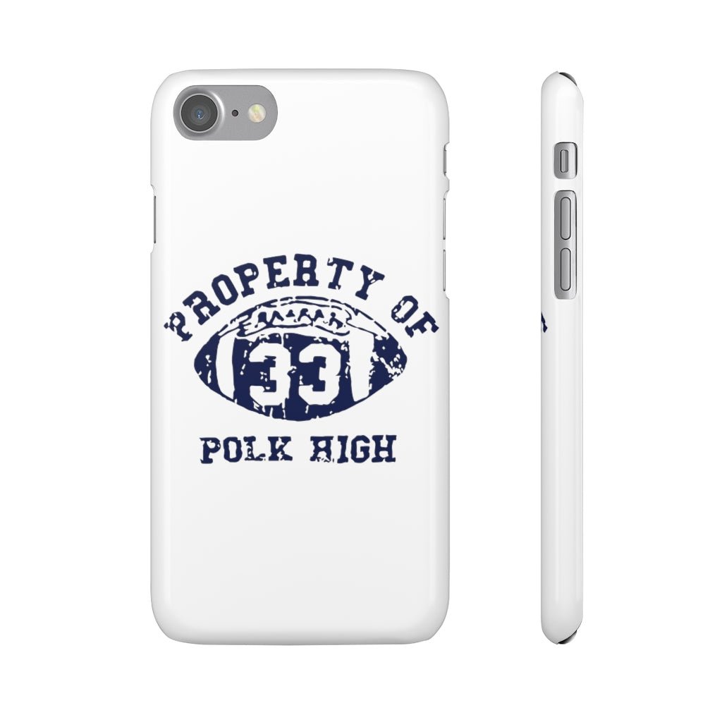 Property of Polk High | iPhone Case - Al Bundy Store - Phone Case