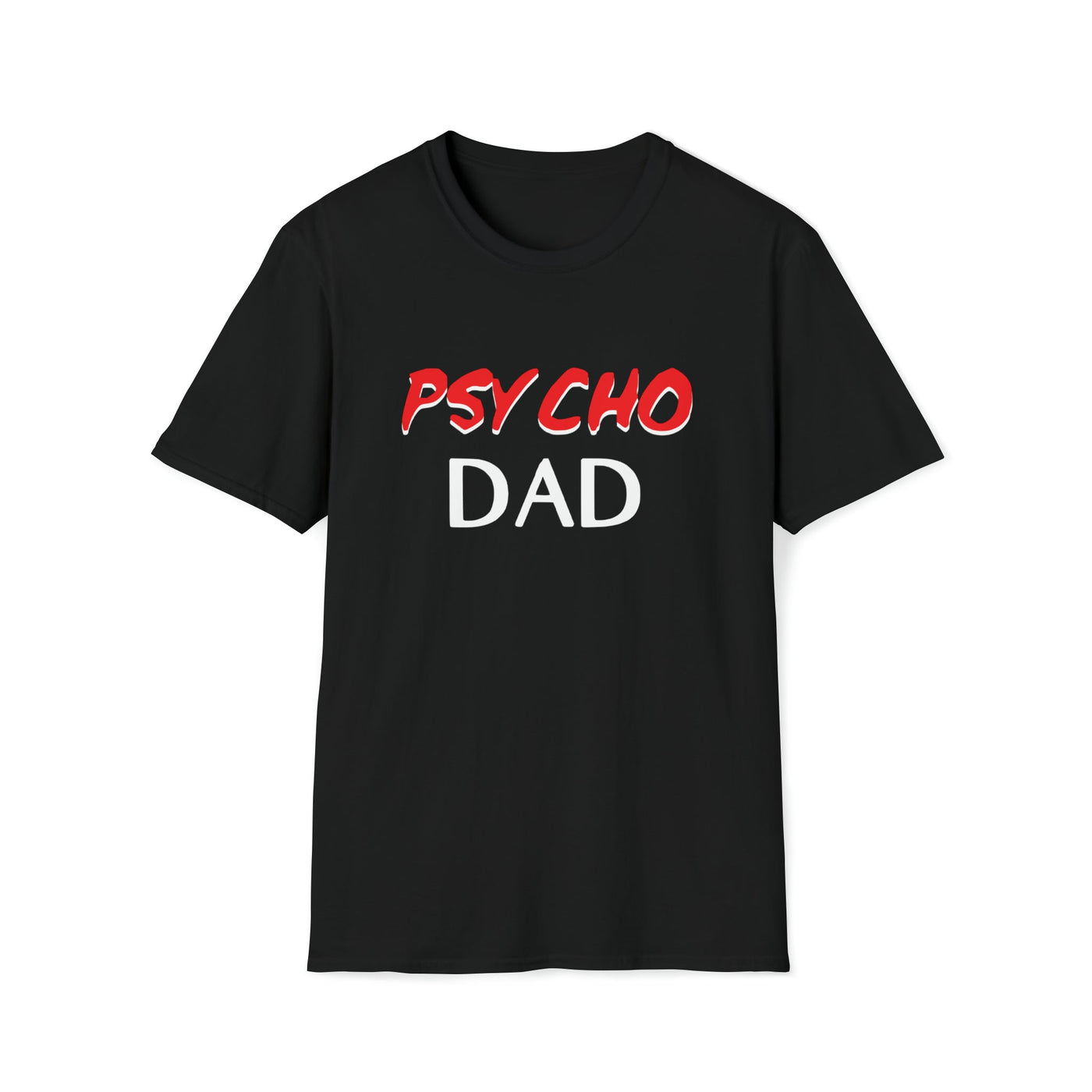 Psycho Dad – Al Bundy's Favorite TV Show T-Shirt - Al Bundy Store - T-Shirt