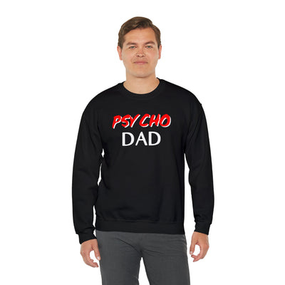 Psycho Dad | Crewneck Sweatshirt - Al Bundy Store - Sweatshirt