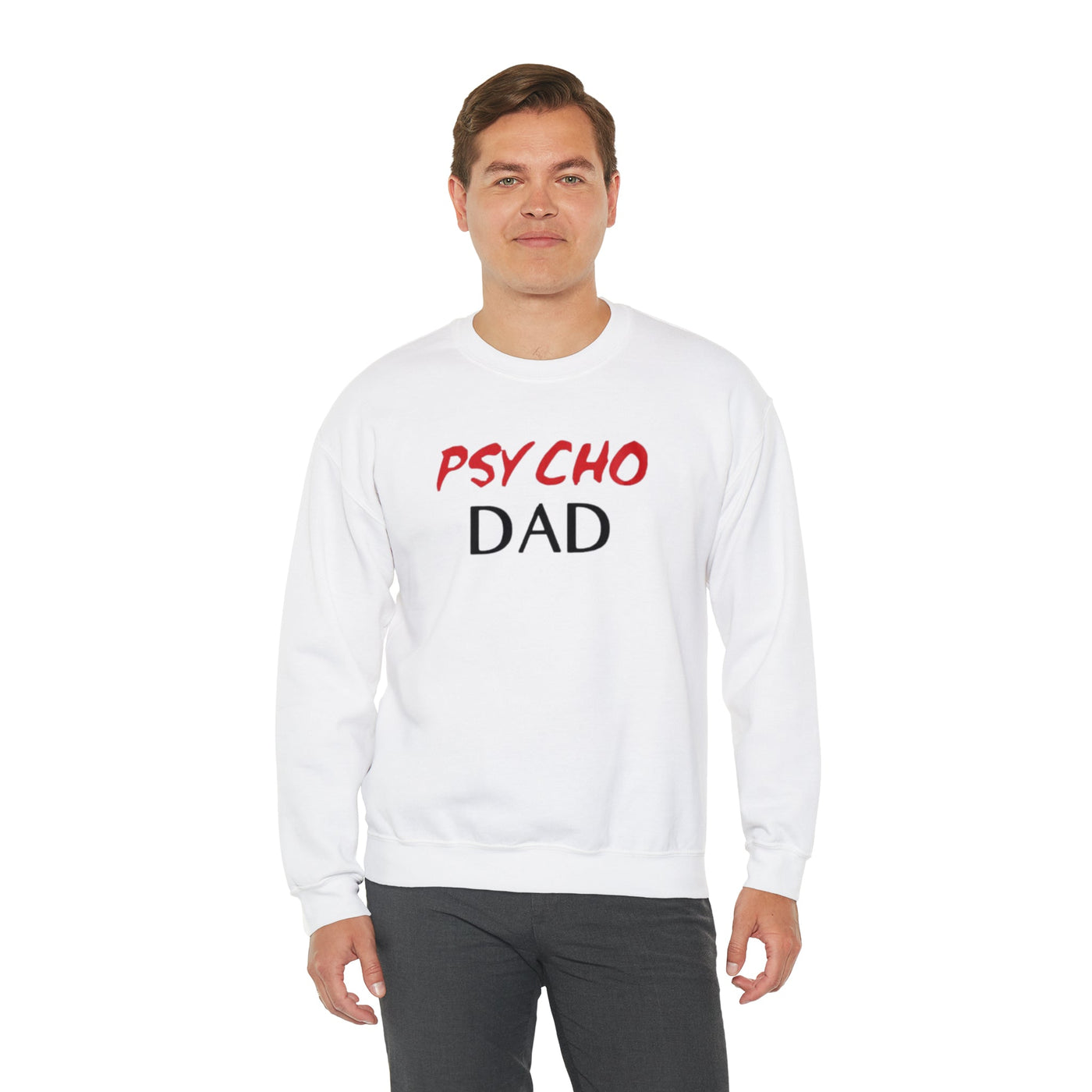 Psycho Dad | Crewneck Sweatshirt - Al Bundy Store - Sweatshirt