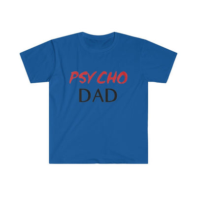 Psycho Dad | T-Shirt - Al Bundy Store - T-Shirt