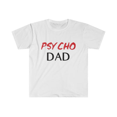 Psycho Dad | T-Shirt - Al Bundy Store - T-Shirt