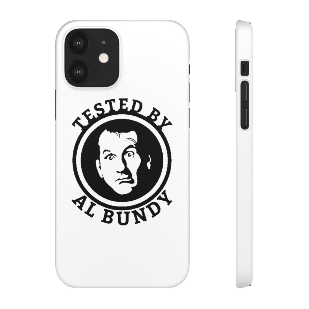 Tested by Al Bundy | iPhone Case - Al Bundy Store - Phone Case