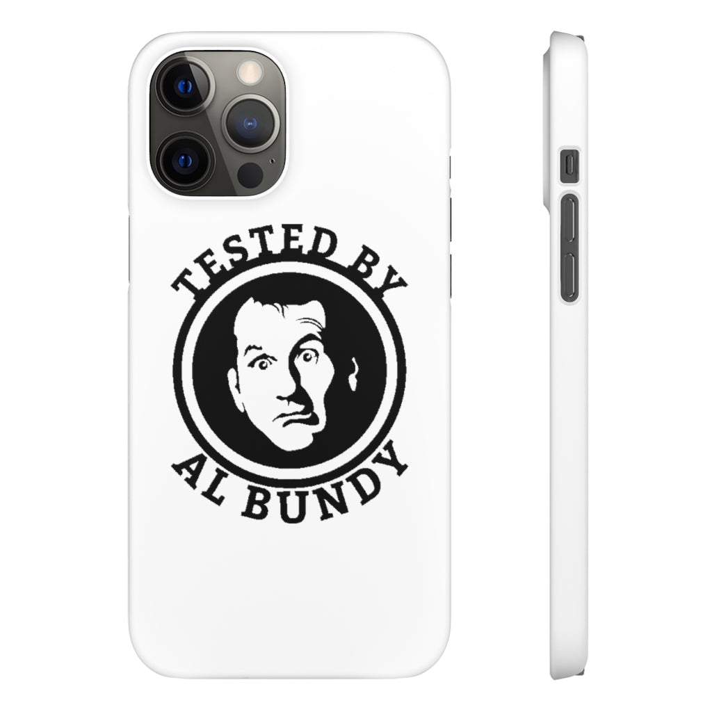 Tested by Al Bundy | iPhone Case - Al Bundy Store - Phone Case