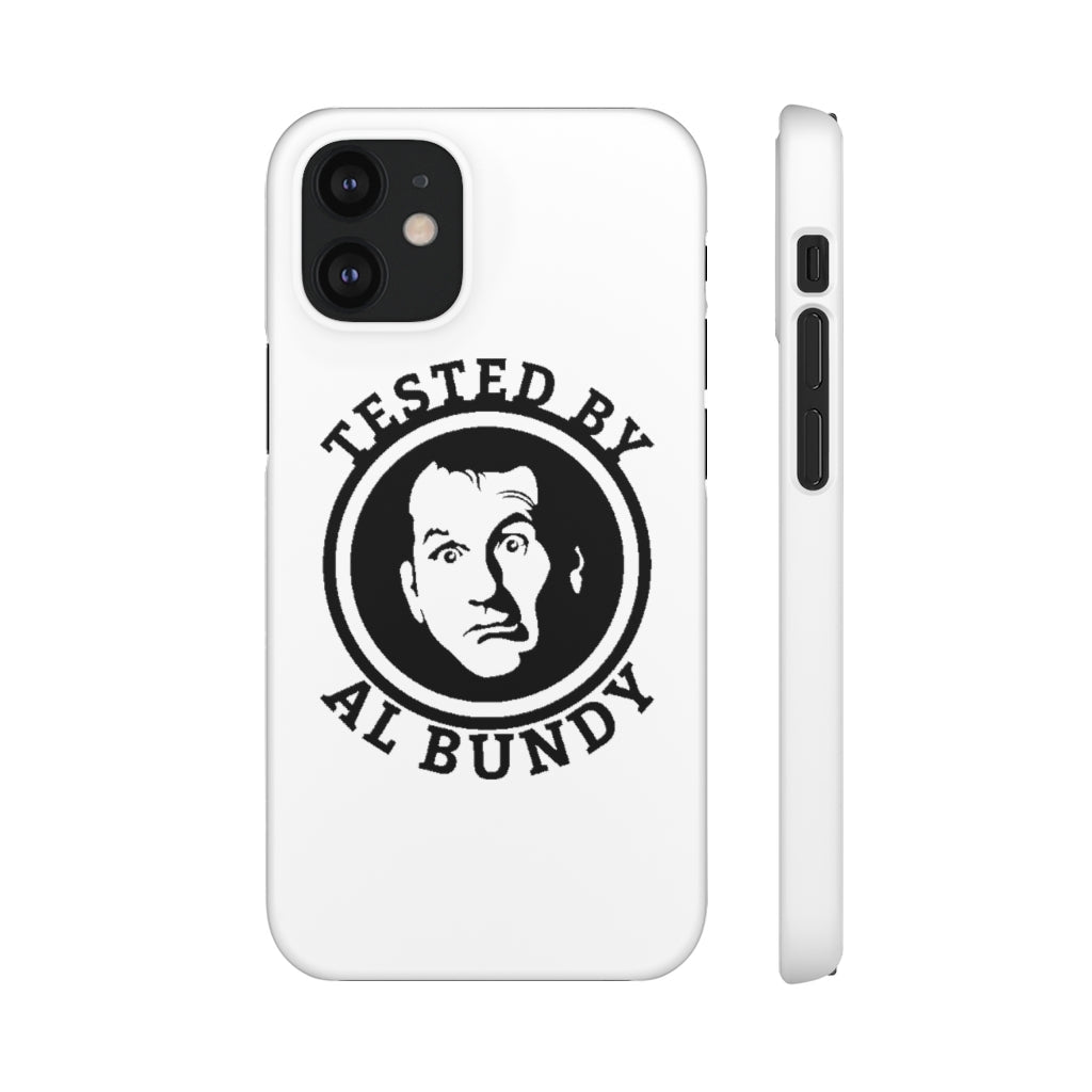 Tested by Al Bundy | iPhone Case - Al Bundy Store - Phone Case