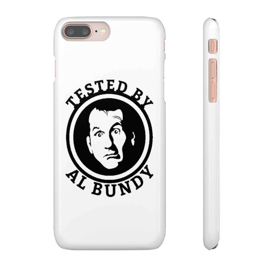 Tested by Al Bundy | iPhone Case - Al Bundy Store - Phone Case